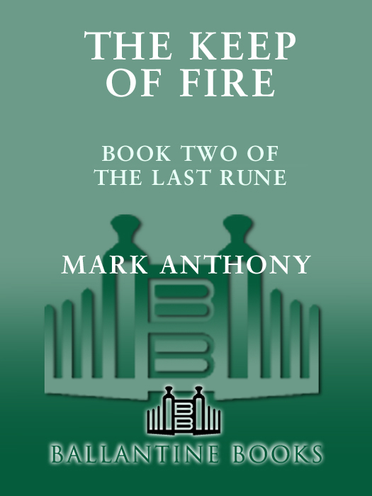 The Keep of Fire (2011) by Mark  Anthony