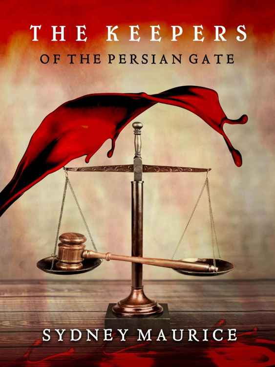 The Keepers of the Persian Gate by Sydney Maurice