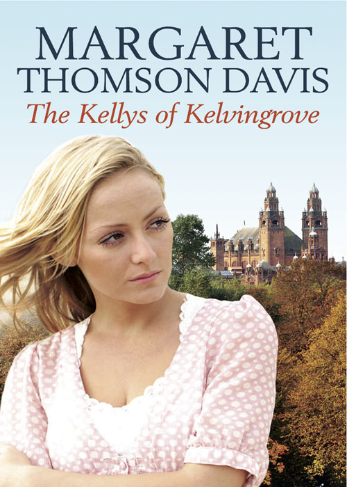 The Kellys of Kelvingrove (2013) by Margaret Thomson Davis