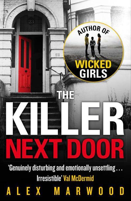 The Killer Next Door by Alex Marwood