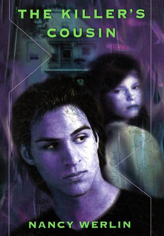 The Killer's Cousin (1998) by Nancy Werlin