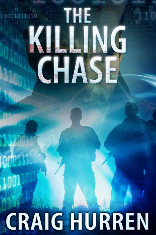 The Killing Chase (Beach & Riley Book 2) by Hurren, Craig