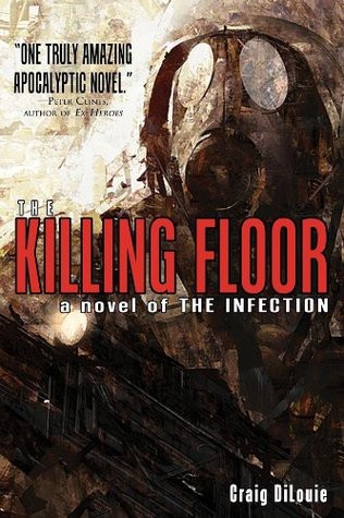 The Killing Floor by Craig DiLouie