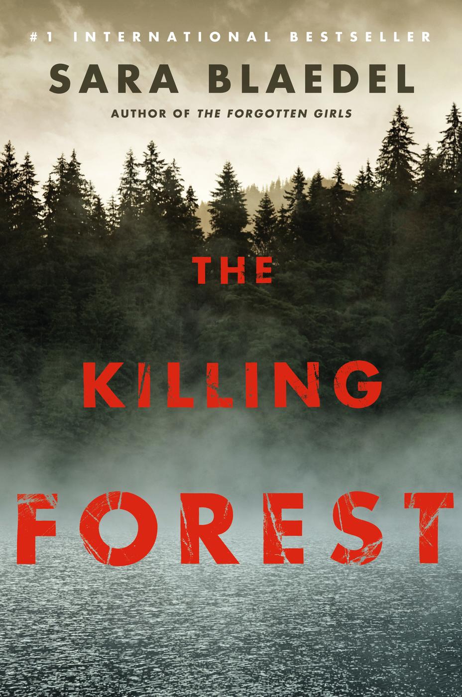 The Killing Forest (2016) by Sara Blaedel