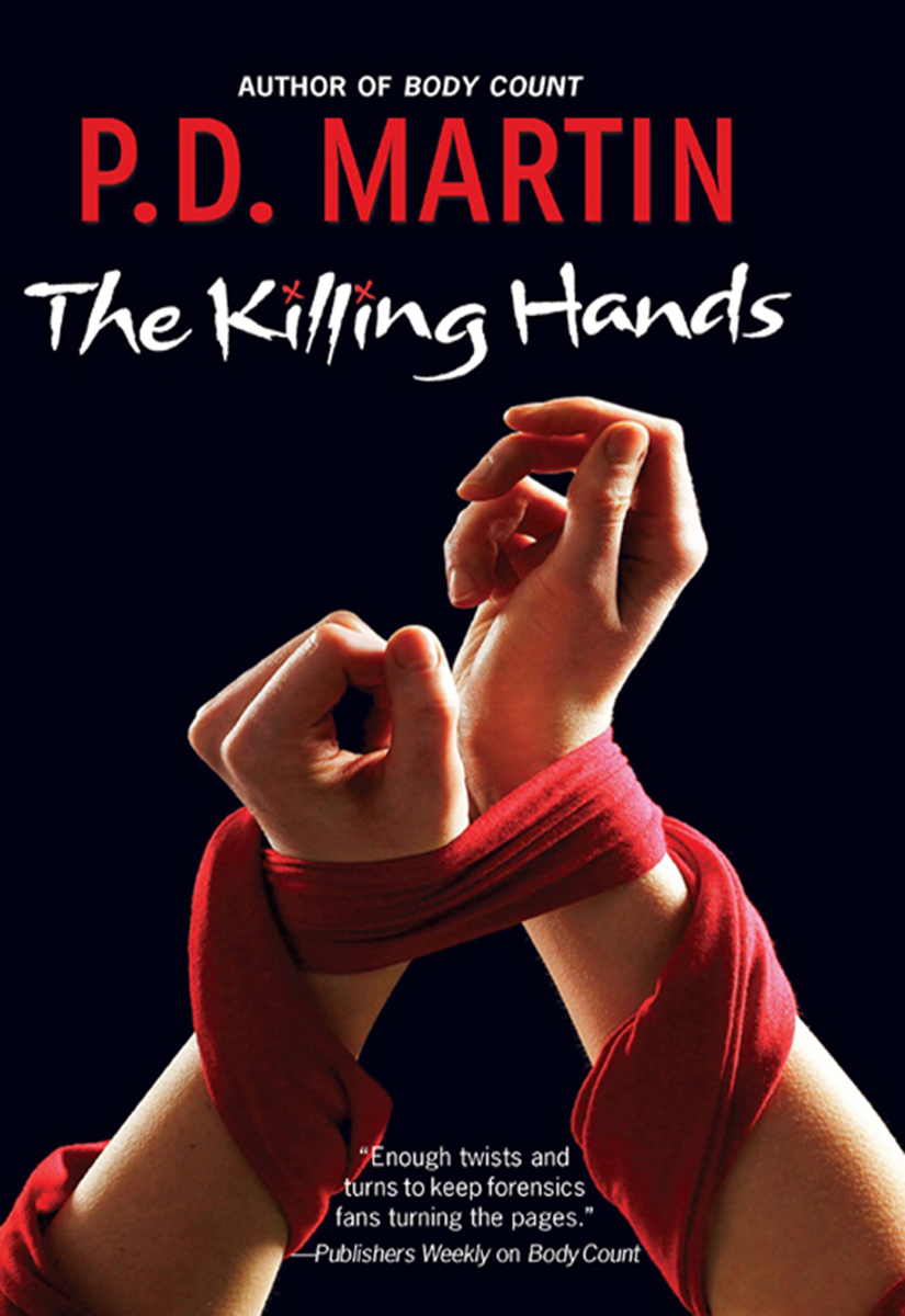 The Killing Hands (2009) by P.D. Martin