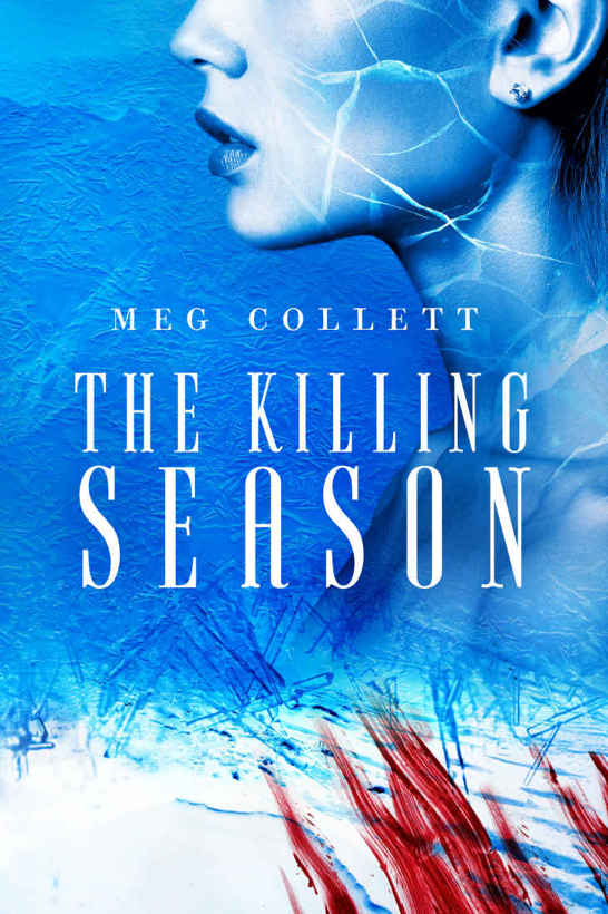 The Killing Season by Meg Collett