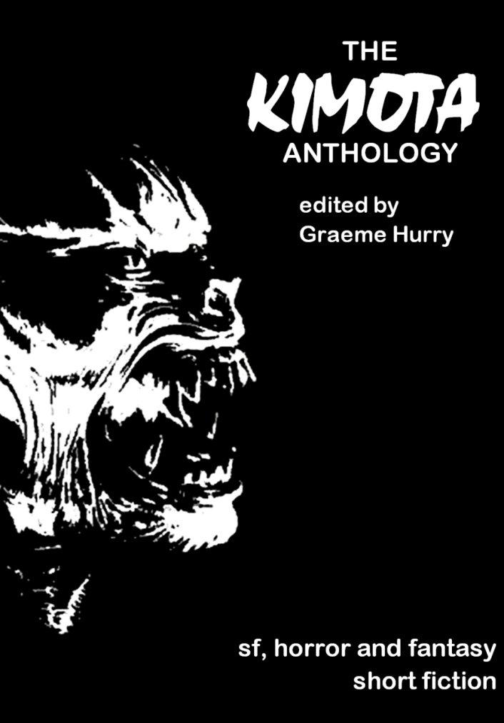 The Kimota Anthology by Stephen Laws