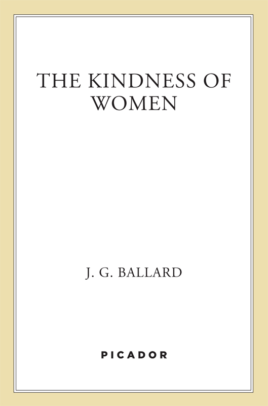 The Kindness of Women by J. G. Ballard