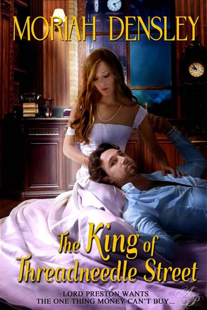 The King of Threadneedle Street by Moriah Densley