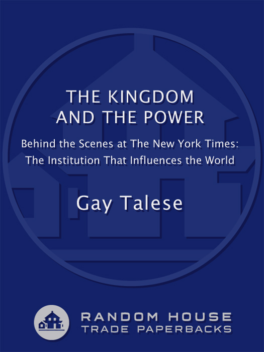 The Kingdom and the Power (2011) by Gay Talese