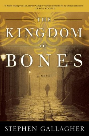 The Kingdom of Bones (2007)