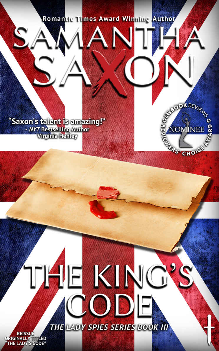 The King's Code (The Lady Spies Series #3): A Regency Historical Romance by Samantha Saxon