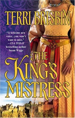 The King's Mistress (2005) by Terri Brisbin