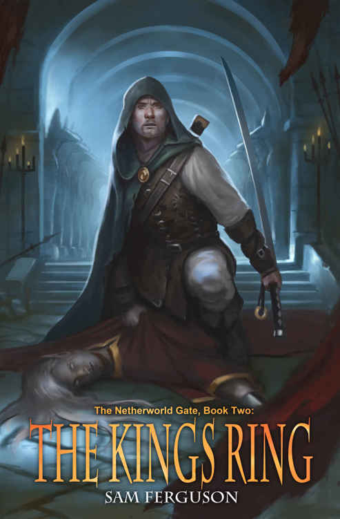 The King's Ring (The Netherworld Gate Book 2) by Sam Ferguson