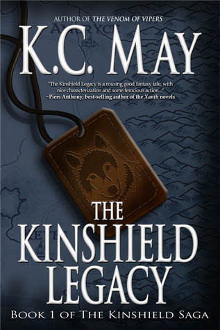 The Kinshield Legacy (2005) by K.C. May