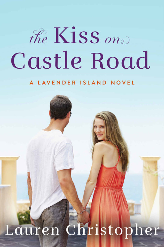 The Kiss on Castle Road (A Lavender Island Novel) by Lauren Christopher