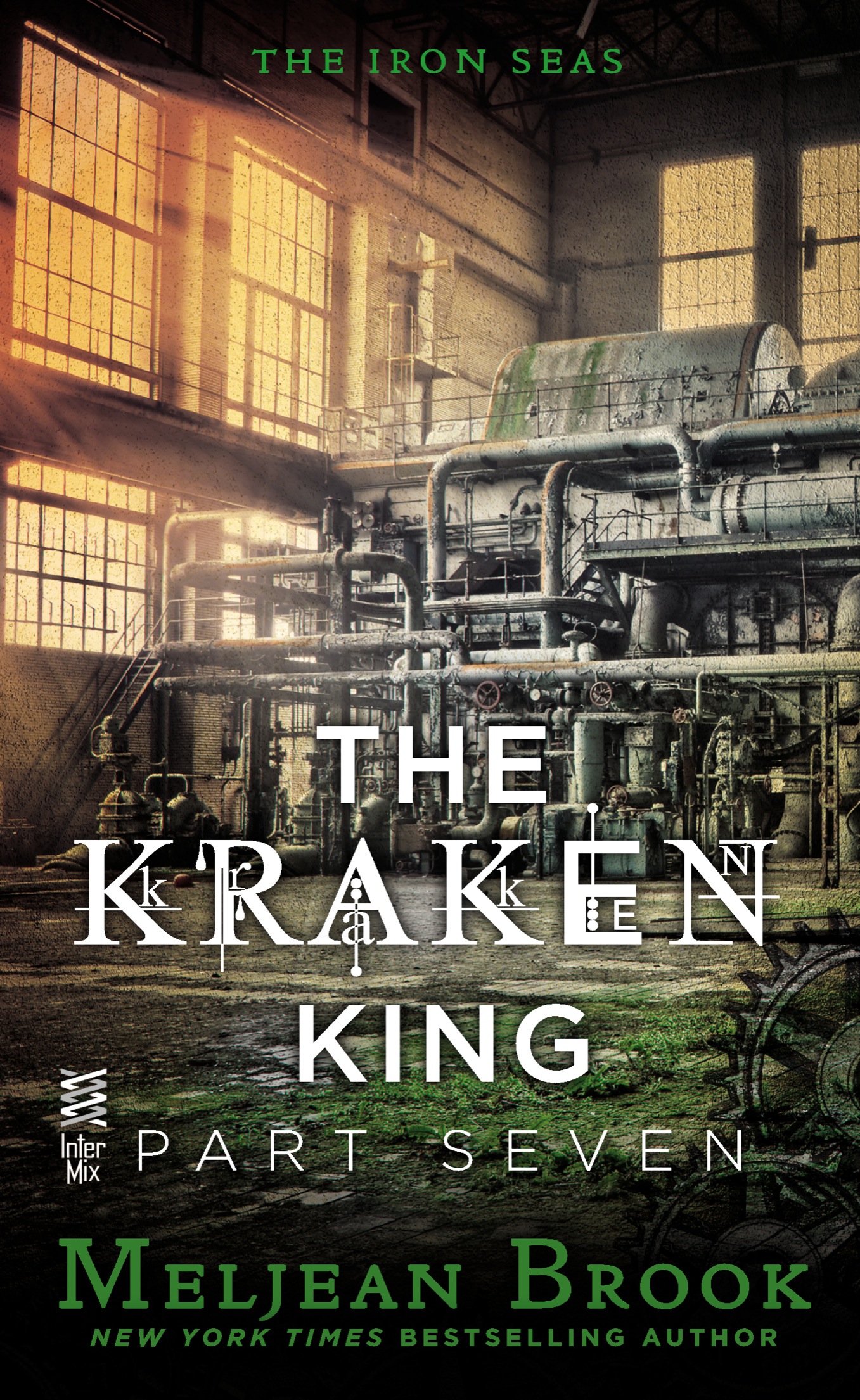 The Kraken King, Part 7 (2014) by Meljean Brook