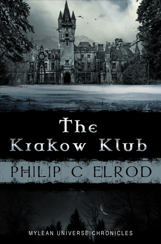 The Krakow Klub by Philip C. Elrod