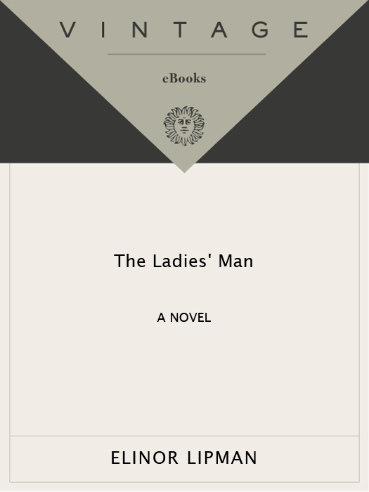 The Ladies' Man (2011) by Elinor Lipman