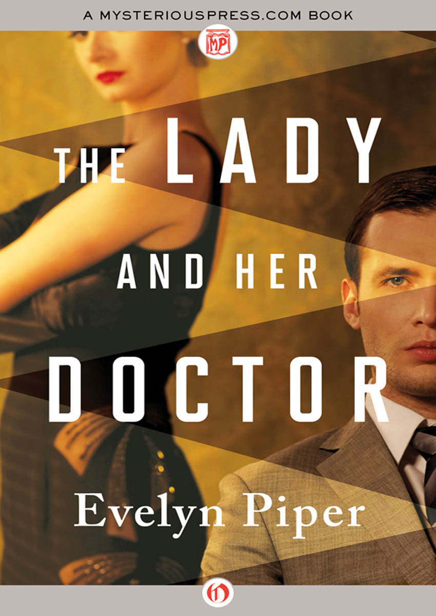 The Lady and Her Doctor by Evelyn Piper