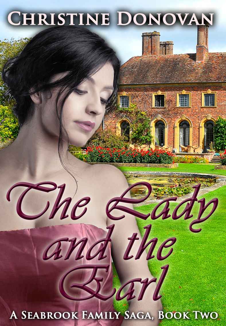 The Lady and the Earl (Seabrook Family Saga) by Donovan, Christine