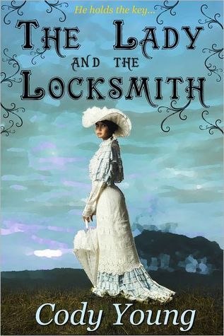 The Lady and the Locksmith (2000) by Cody Young