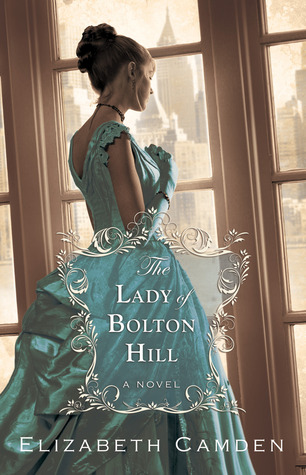 The Lady of Bolton Hill (2011) by Elizabeth Camden