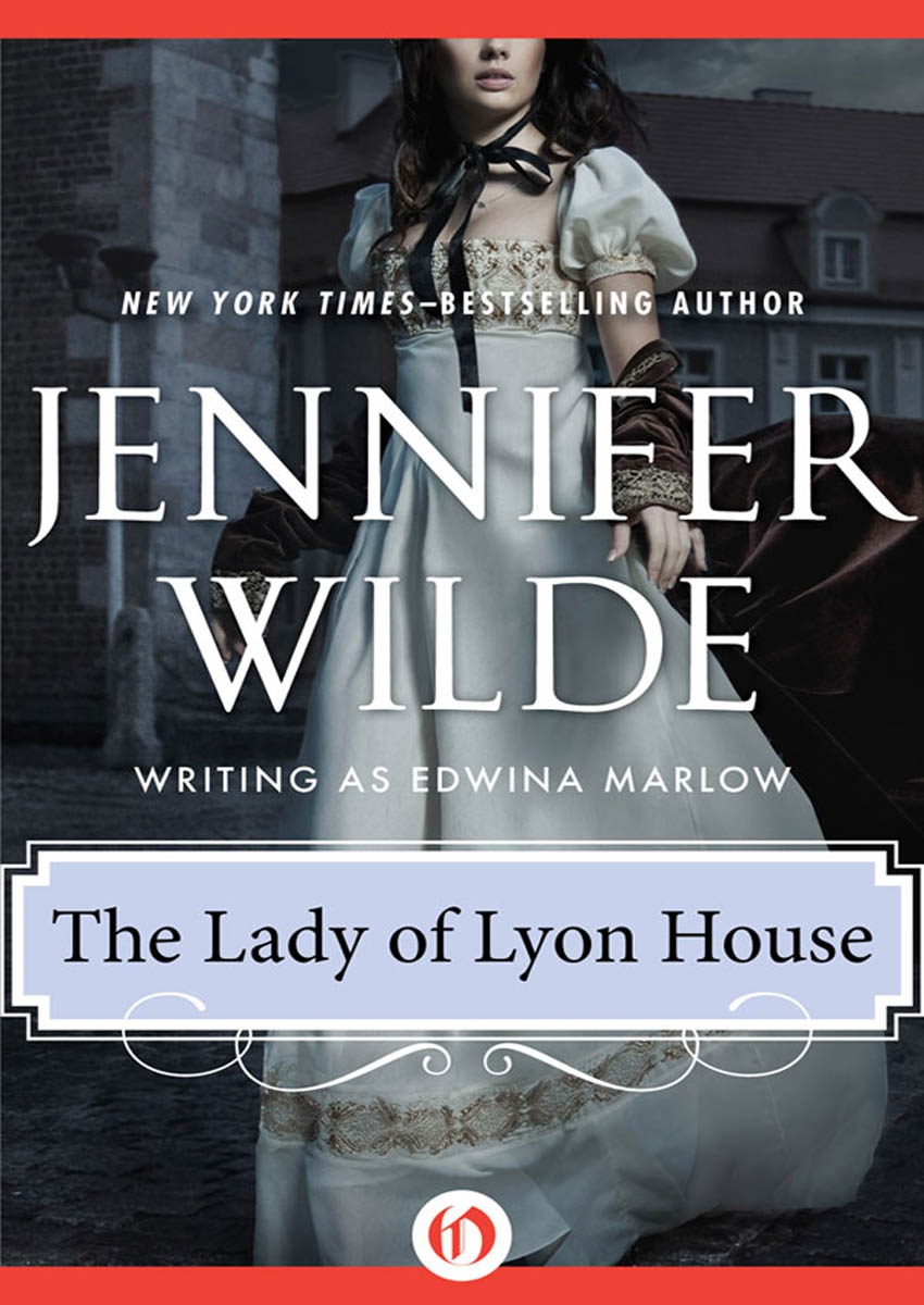 The Lady of Lyon House by Jennifer Wilde