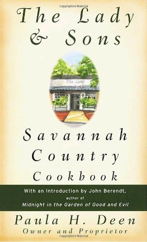 The Lady & Sons Savannah Country Cookbook (1998)