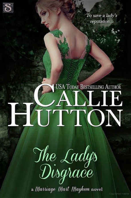 The Lady's Disgrace by Callie Hutton