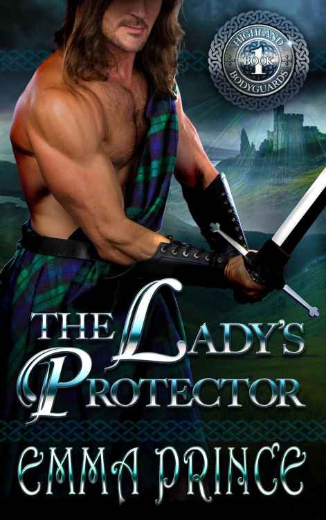 The Lady's Protector (Highland Bodyguards #1) by Emma Prince