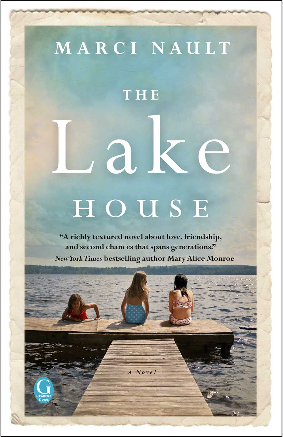 The Lake House by Marci Nault