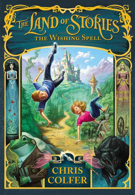 The Land of Stories: The Wishing Spell by Chris Colfer