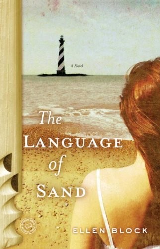 The Language of Sand by Ellen Block