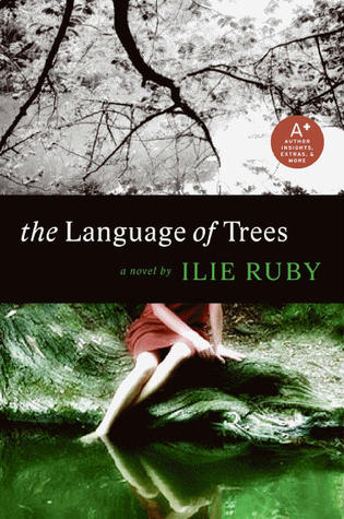 The Language of Trees (2010) by Ilie Ruby