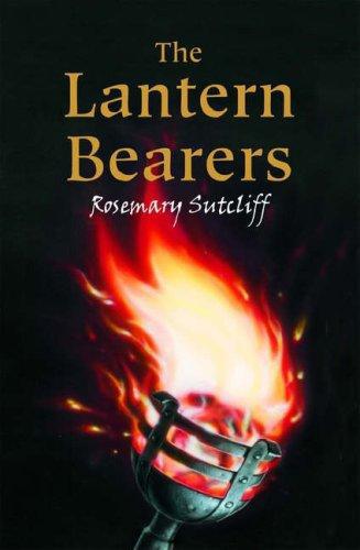 The Lantern Bearers (book III) by Rosemary Sutcliff