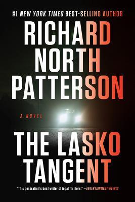 The Lasko Tangent: A Novel (2014) by Richard North Patterson