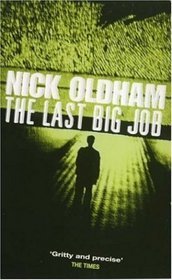 The Last Big Job (2015)