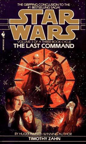 The Last Command by Zahn, Timothy