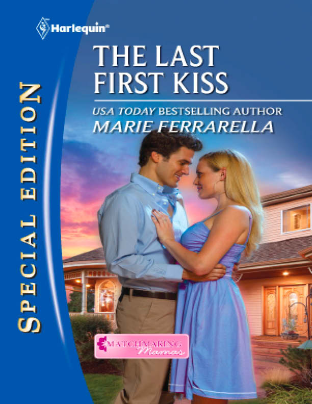 The Last First Kiss (Harlequin Special Edition)