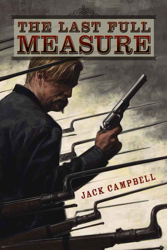 The Last Full Measure by Campbell, Jack