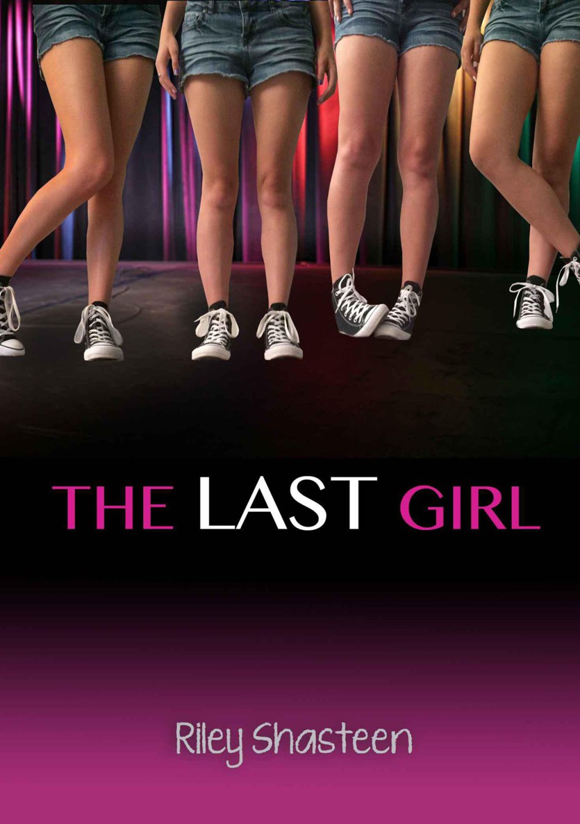 The Last Girl by Riley Shasteen