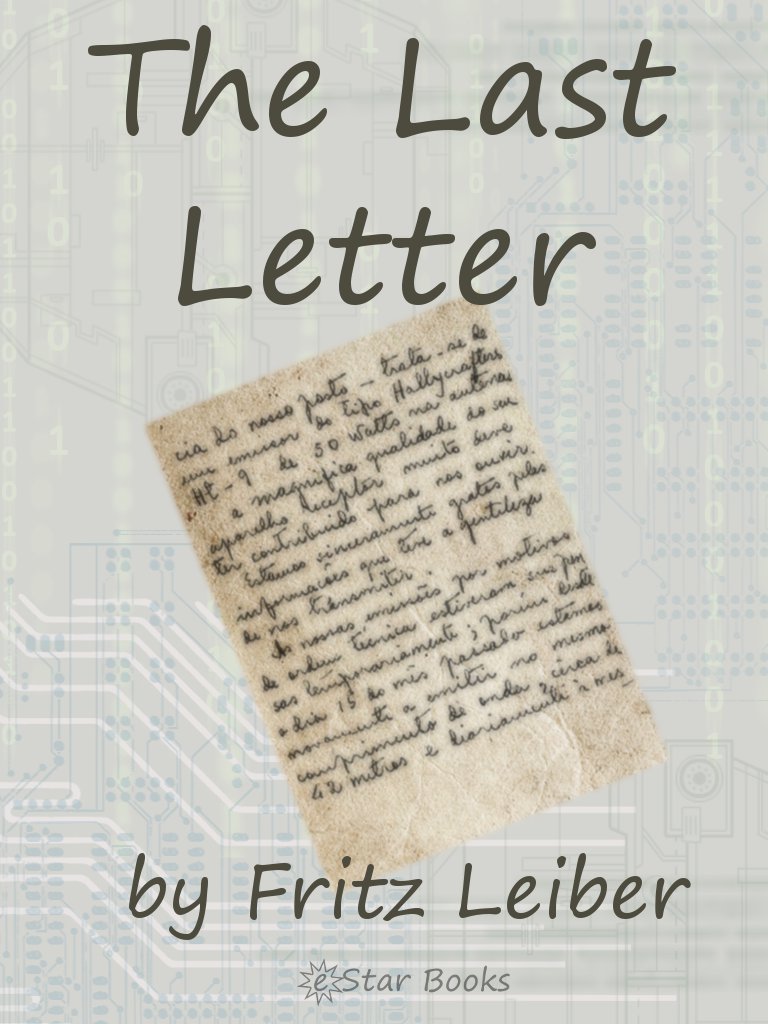 The Last Letter by Fritz Leiber