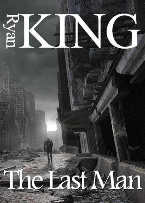 The Last Man by King, Ryan