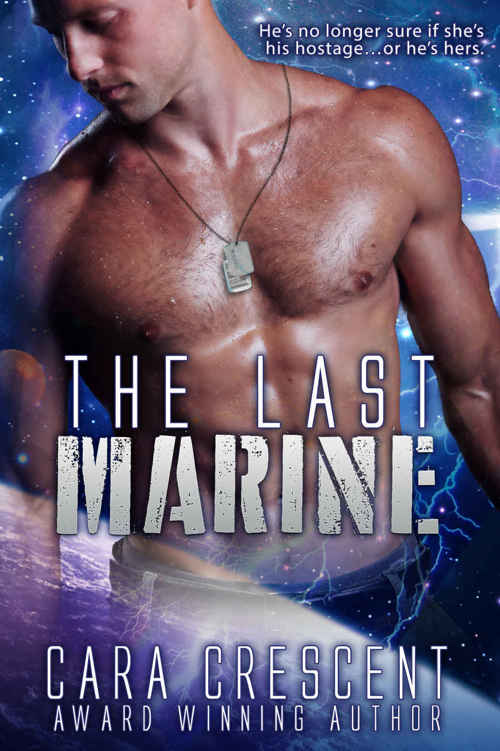 The Last Marine by Cara Crescent