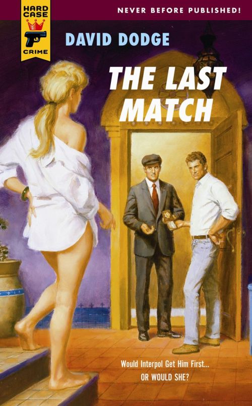 The Last Match (2014) by David Dodge