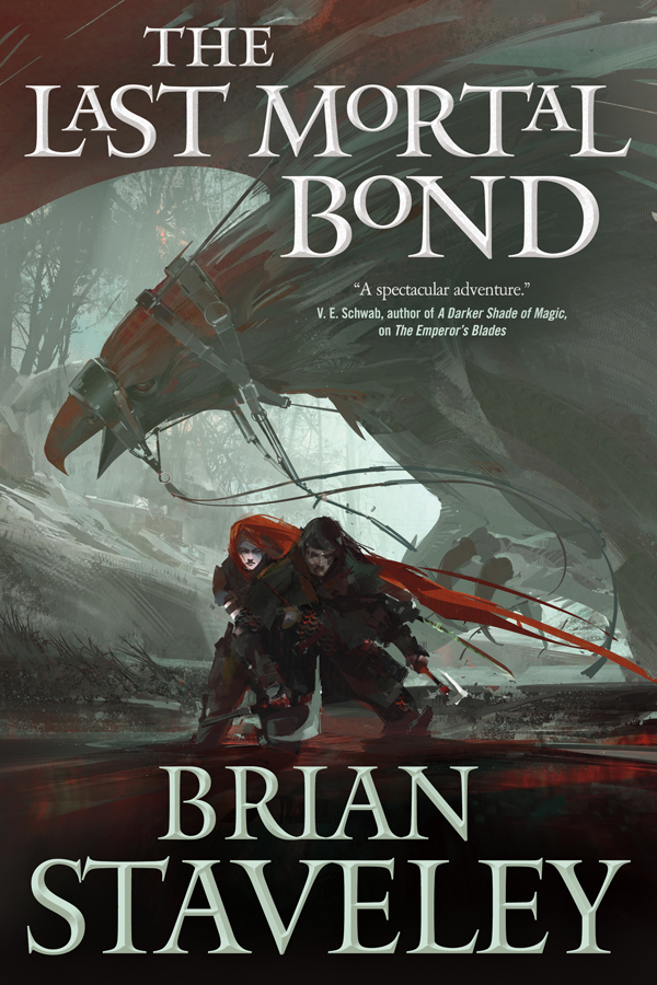 The Last Mortal Bond by Brian Staveley