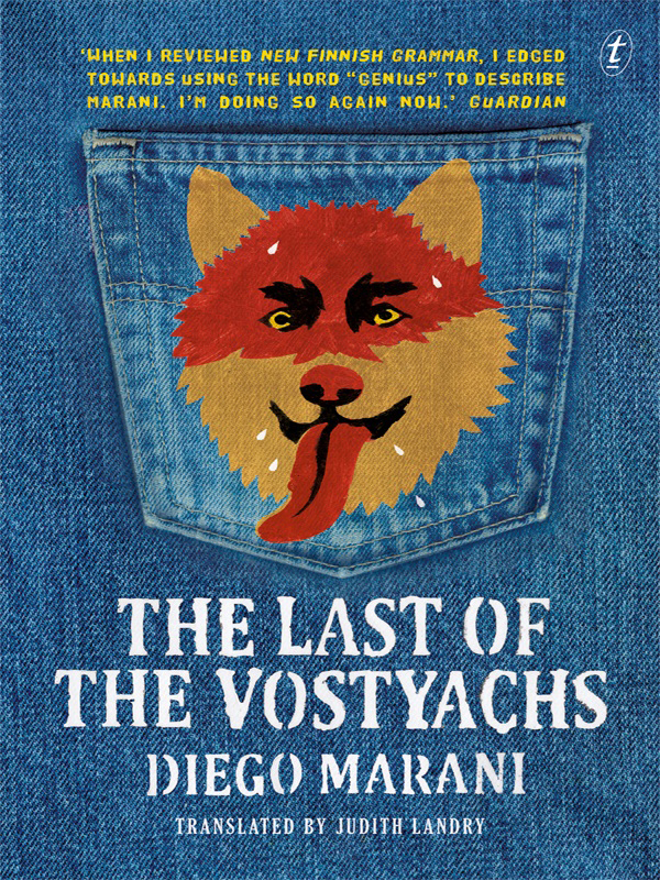 The Last of the Vostyachs (2013) by Diego Marani