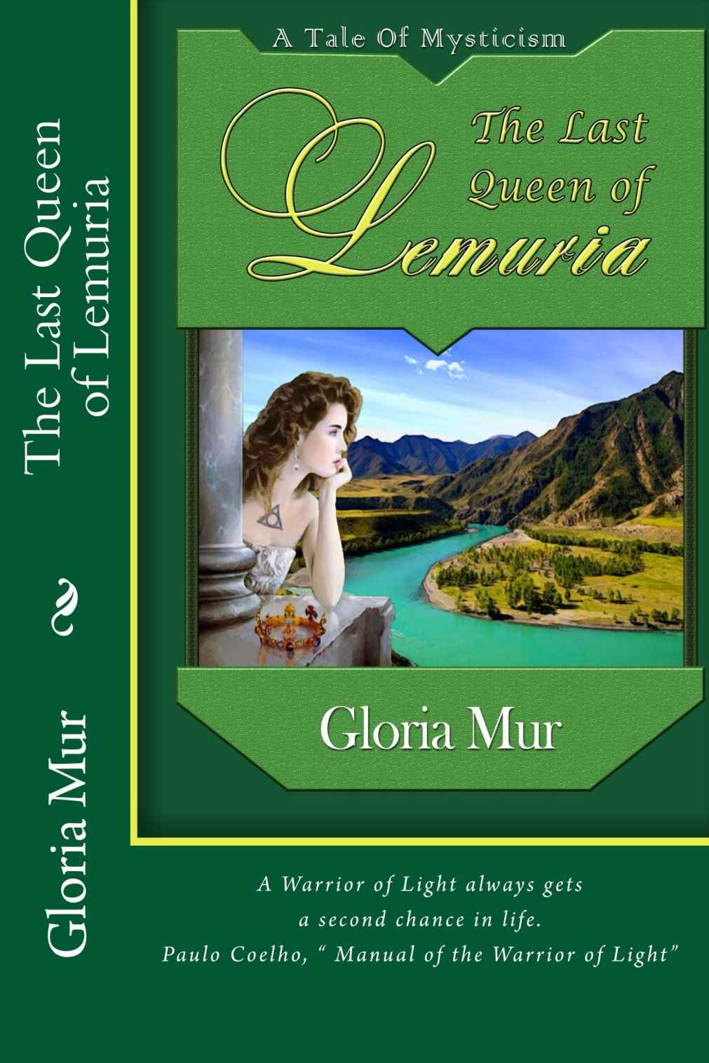 The Last Queen of Lemuria by Gloria Mur