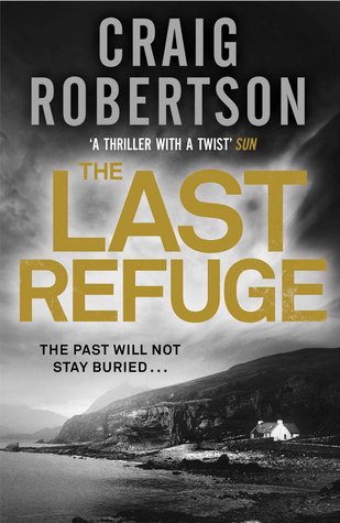 The Last Refuge by Craig Robertson